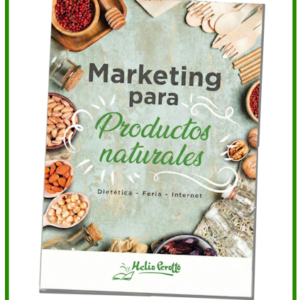 Marketing para</br><strong>Productos Naturales</strong></br>Edición Impresa, con envio incluido a toda la Argentina